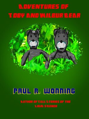 cover image of The Adventures of Toby and Wilbur